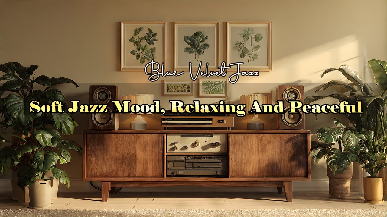 Blue Velvet Jazz 🎷 Cozy Smooth Jazz Background Music 🏡