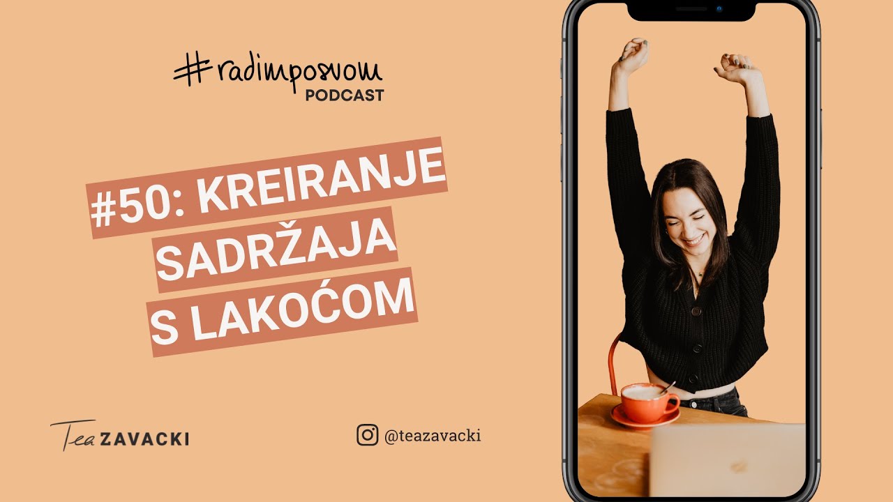 Kreiraj dobitni sadržaj s lakoćom | #radimposvom