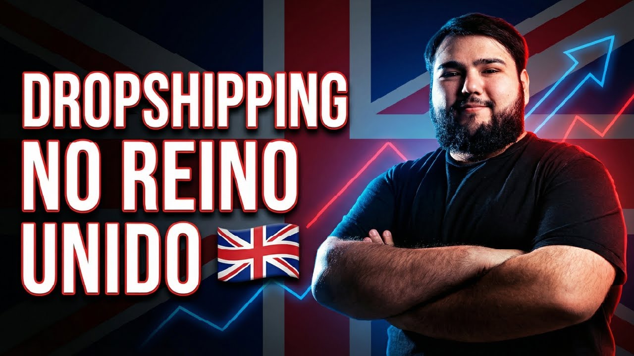 Dropshipping no Reino Unido: Guia Completo para Criar sua Loja em 2026