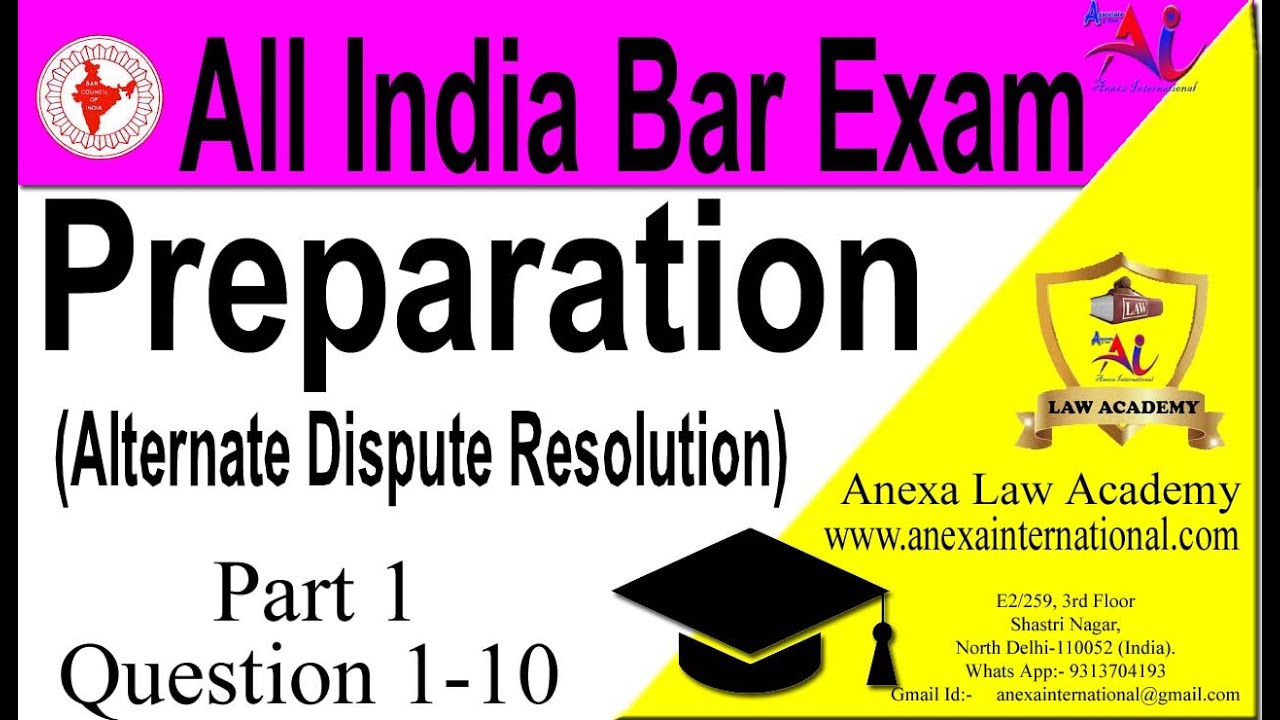 Part 1-Q1-10 | Alternate Dispute Resolution | All India Bar Exam Question Answer Series (AIBE)