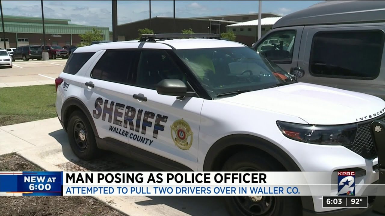 Man posing as police officer in Waller County