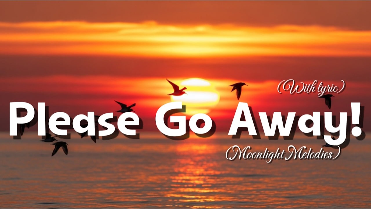 Please Go Away🎵 Best Love Songs Collection – Romantic, Soft & Emotional Music By Moonlight Melodies