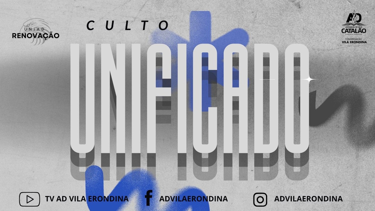 Culto de Celebração Unificado - 08/02