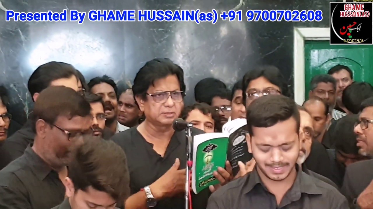 ARBAEEN KARNA HAI  SHAAHE KARBALAAI KA @GhamEHussain_as ANJUMAN  PARWANAE  SHABBIR MATAM 12SAFAR2019