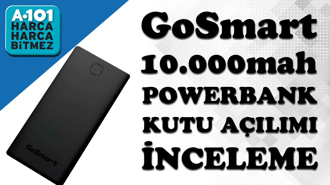 A101 GoSmart 10000 mah Powerbank Kutu A&ccedil;ılımı ve İnceleme