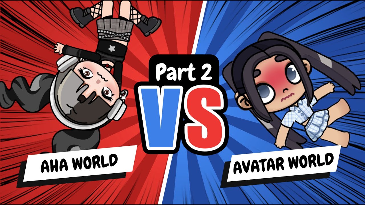 ❤️Aha World vs 💙Avatar World Part 2 | Which One Wins This Time?