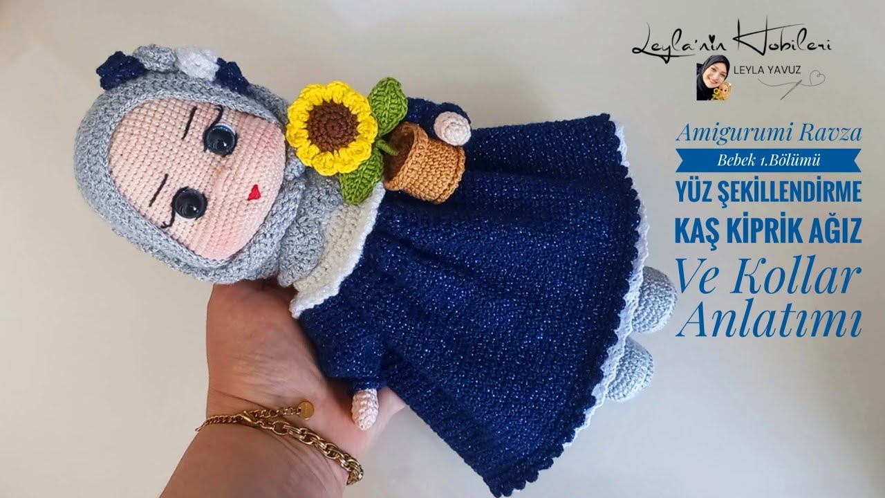 Amigurumi Ravza Bebek 1.Bölümü Baş Yapımı Yüz şekillendirme kaş kiprik ağız ve kolların Yapımı✅️♾️