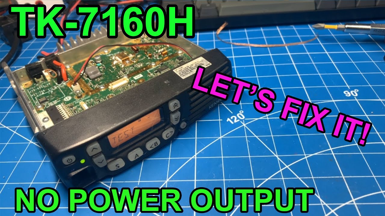 Kenwood TK-7160H No power output and weak Receive