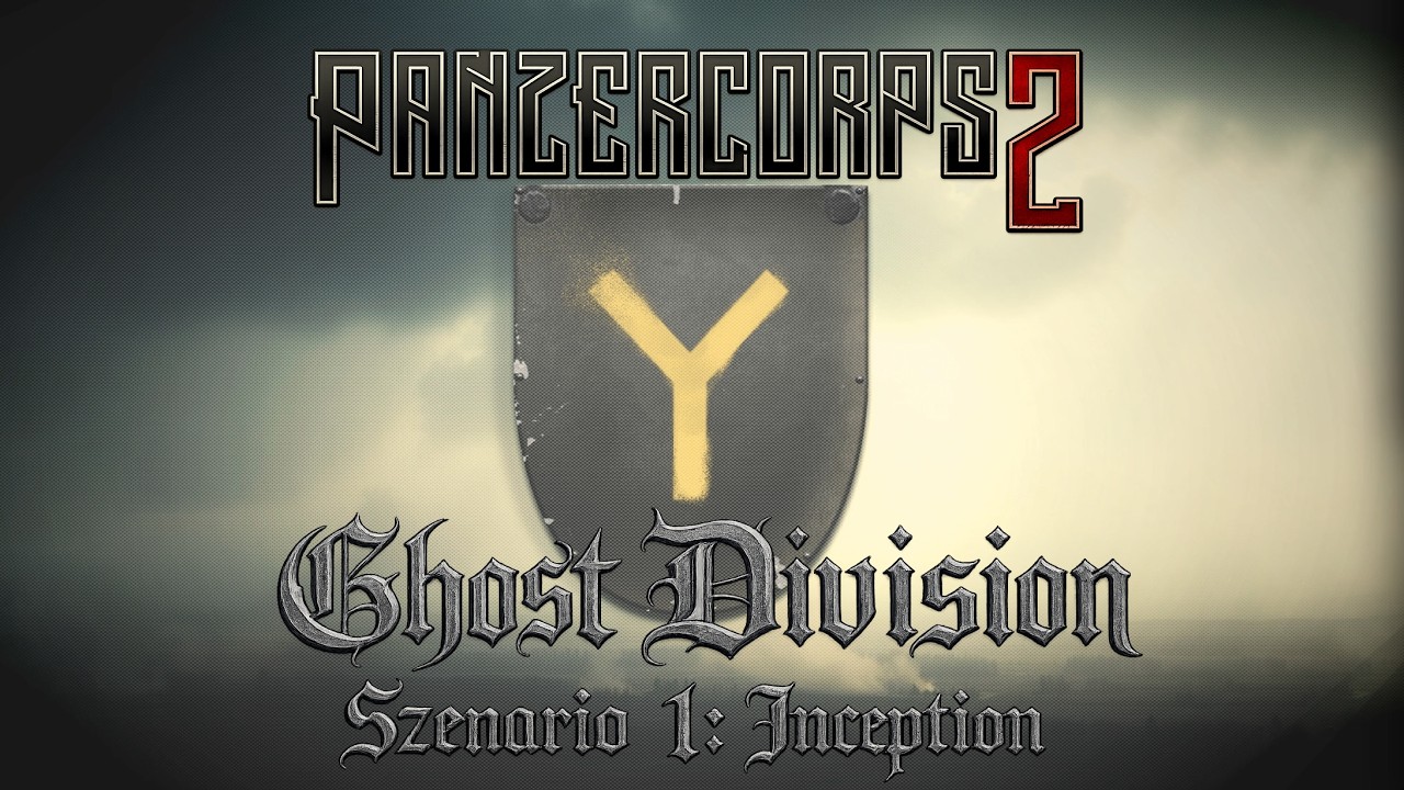 Panzer Corps 2 Campaign - Ghost Division DLC - Scenario 1 Episode 1/3