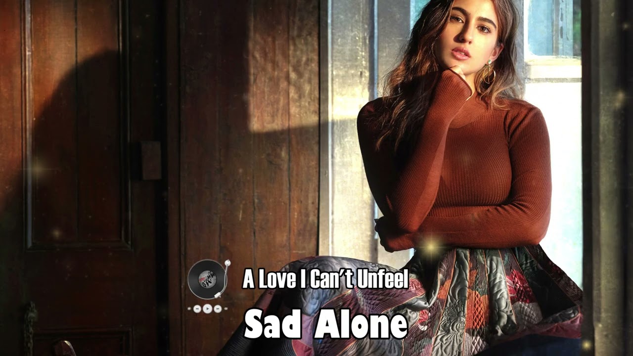 A Love I Can't Unfeel - English Sad Songs💔😭 Broken Heart Song 2026