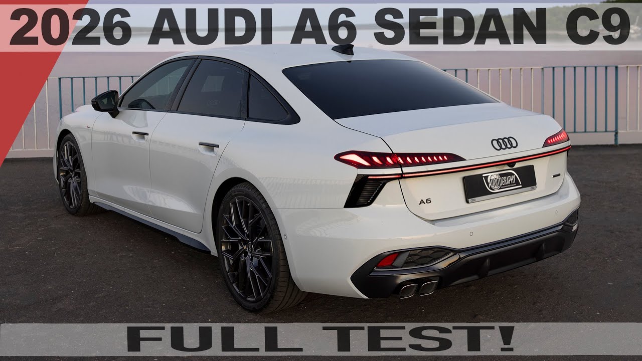First test: 2026 AUDI A6 SEDAN C9 TDI QUATTRO MHEV - In all details & cinematic shots