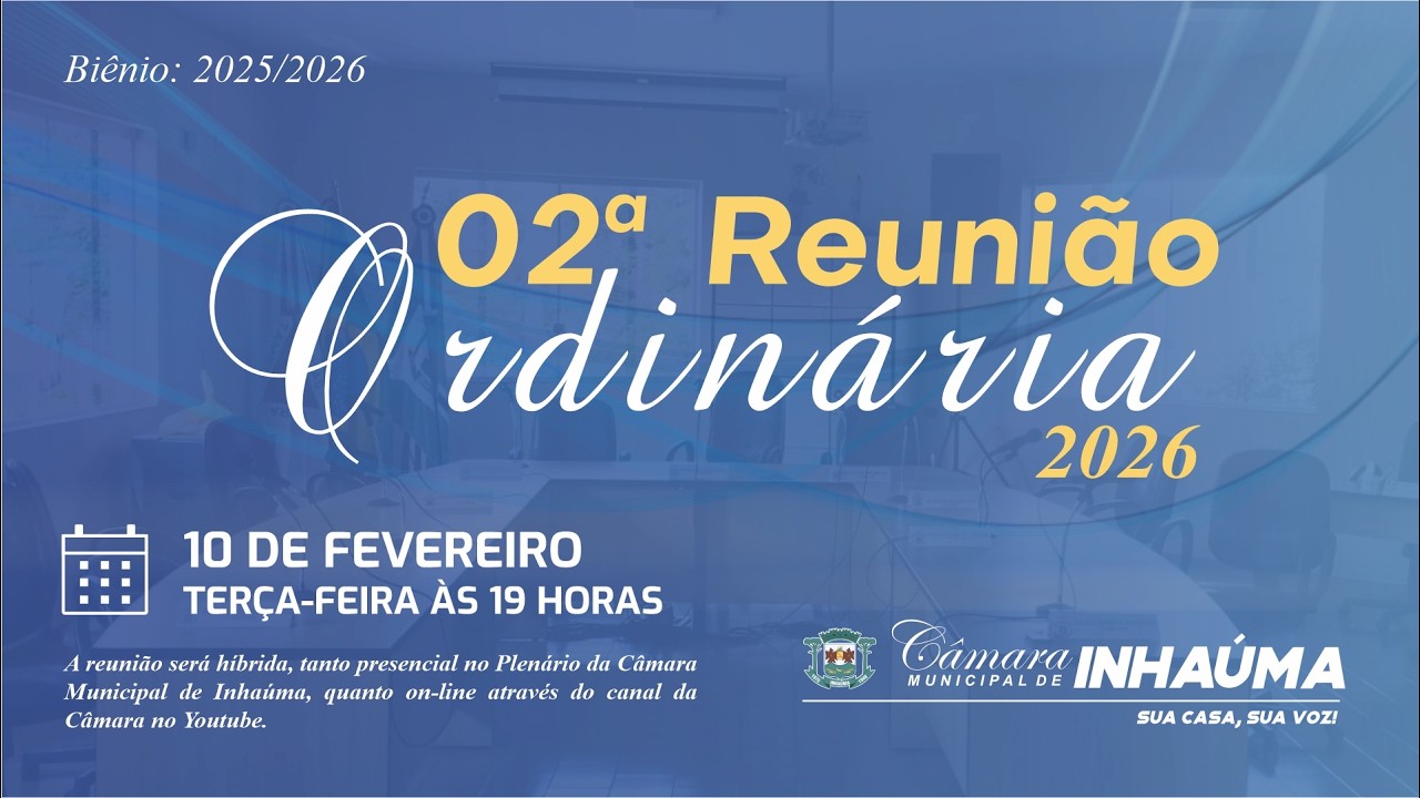 02ª Reunião Ordinária 10/02/2026