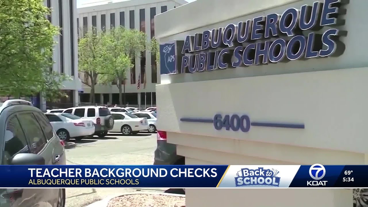Albuquerque public schools teacher background check process