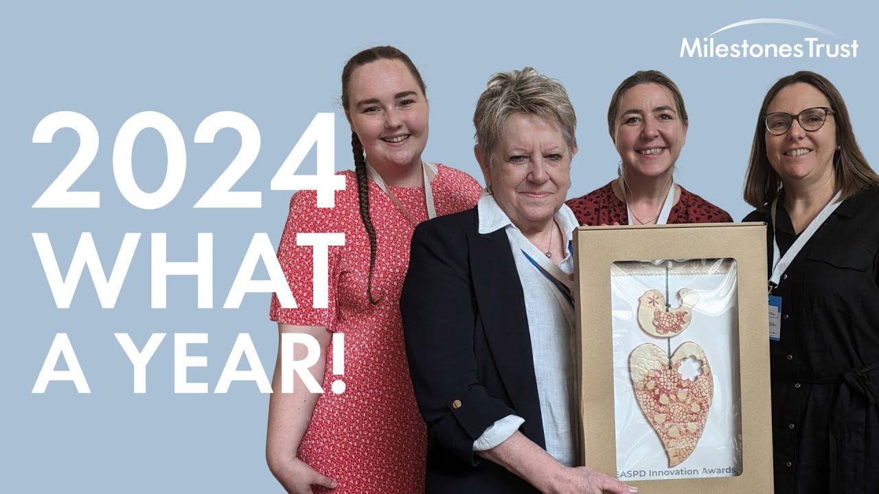 What a year! Welcome to Milestones Trust's Annual Review 2024