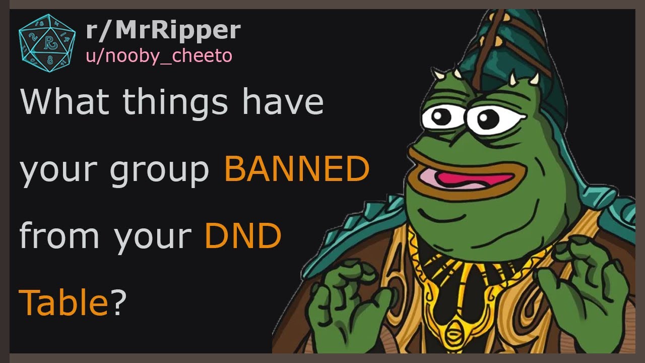 What things have your group BANNED from your DND Table? #dnd