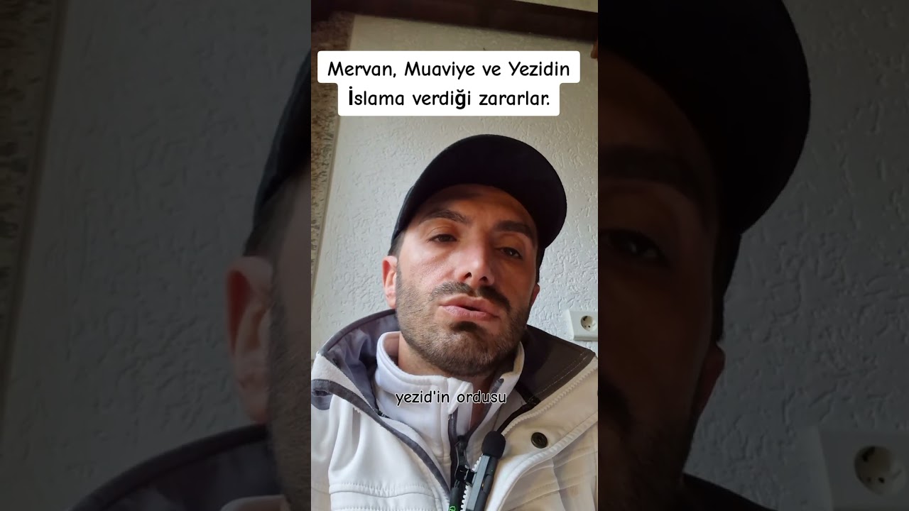 Mervan, Muaviye ve Yezidin İslama verdiği zararlar.