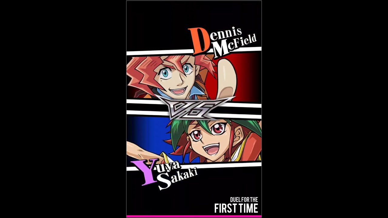 Yugioh Duel Links - First Time Duel! Dennis McField Vs Yuya Sakaki