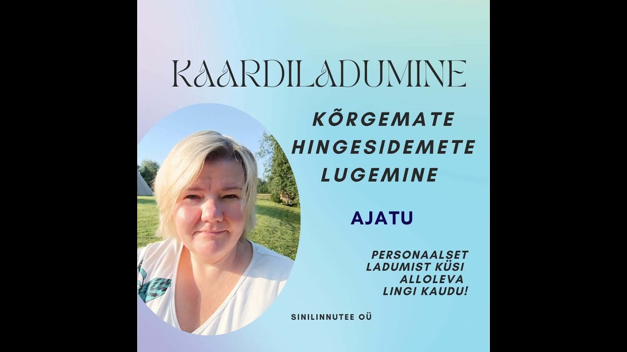 Ajatu kaardiladumine: KÕRGEMATE HINGESIDEMETE LUGEMINE