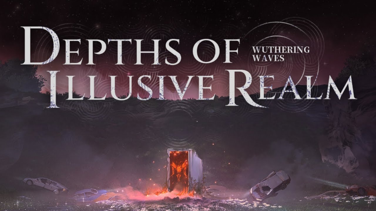 Depths of Illusive Realm SStylish OST — Wuthering Waves
