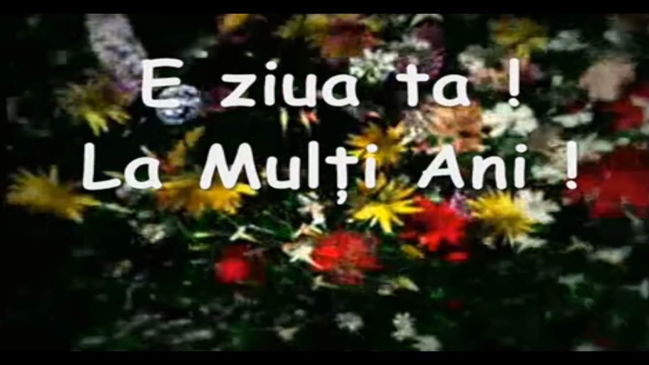 La Multi Ani, e ziua ta !