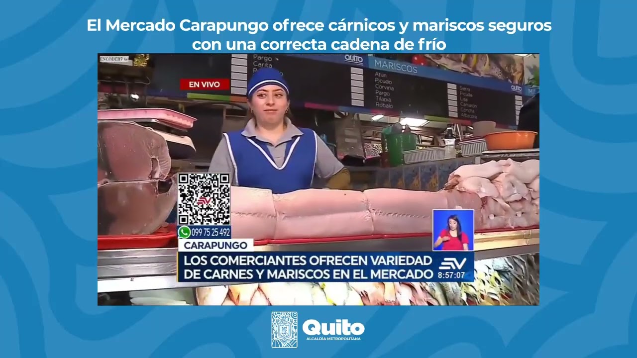 El Mercado Carapungo ofrece cárnicos y mariscos seguros con una correcta cadena de frío
