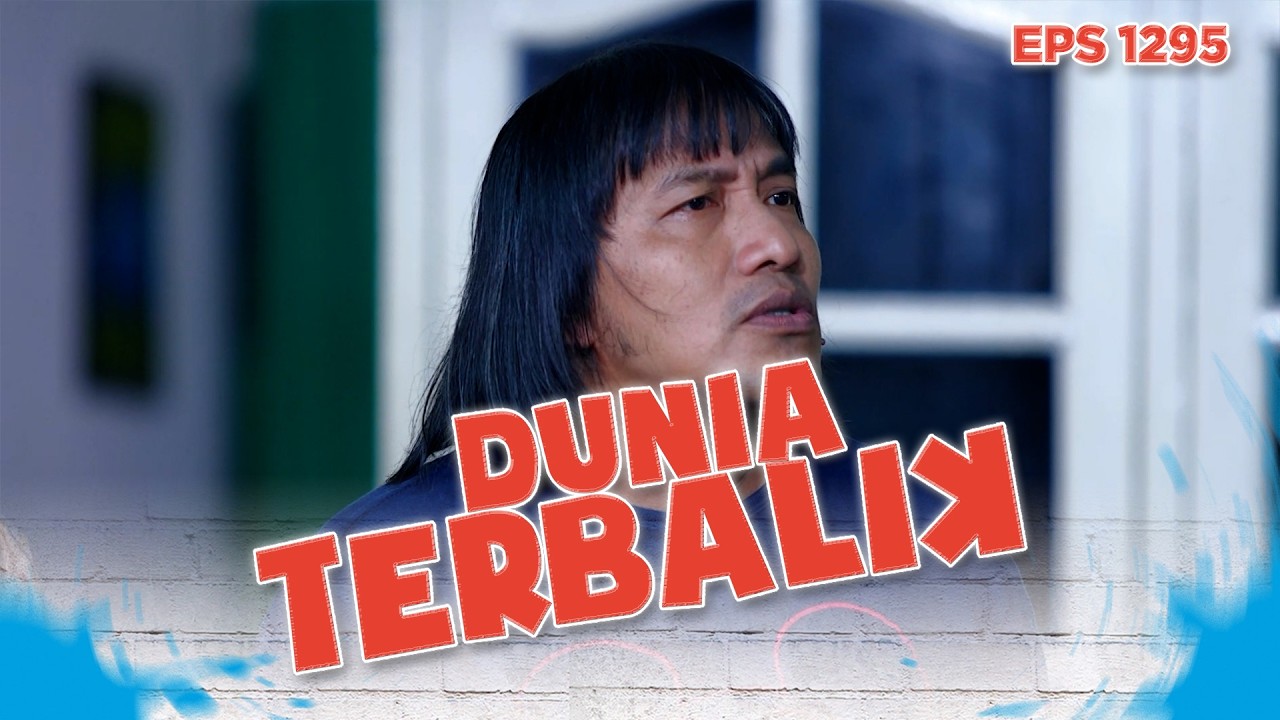 Akum Sama Aceng Sampe Heran Sama Idoy  - DUNIA TERBALIK | Eps 1295 Part 2