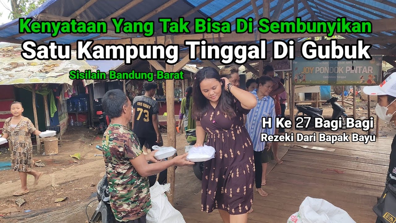 Miris..Satu Kampung Tinggal Di Gubuk Tak Layak Huni Hari Ke 28 Ramadhan