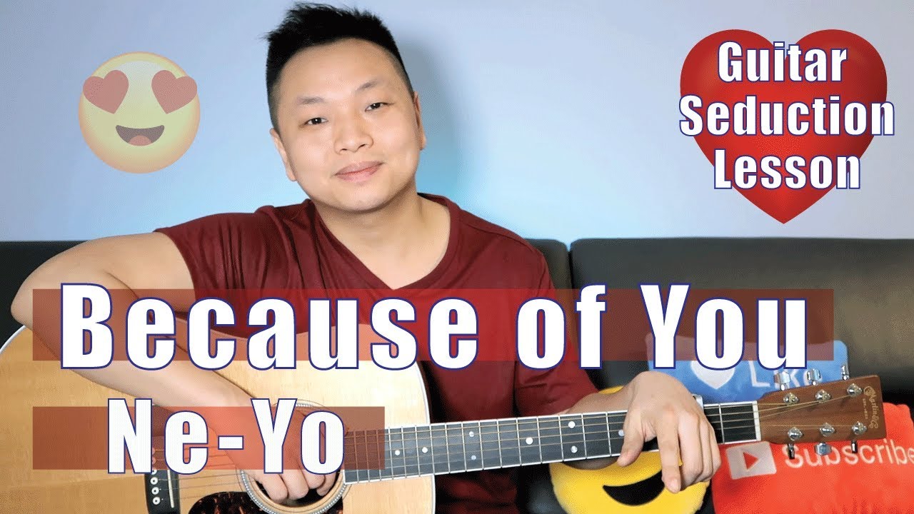 How to Play Because of You - NeYo Guitar Tutorial