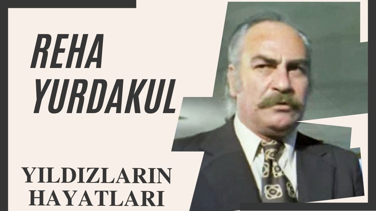 Reha Yurdakul Hayatı ve Filmleri