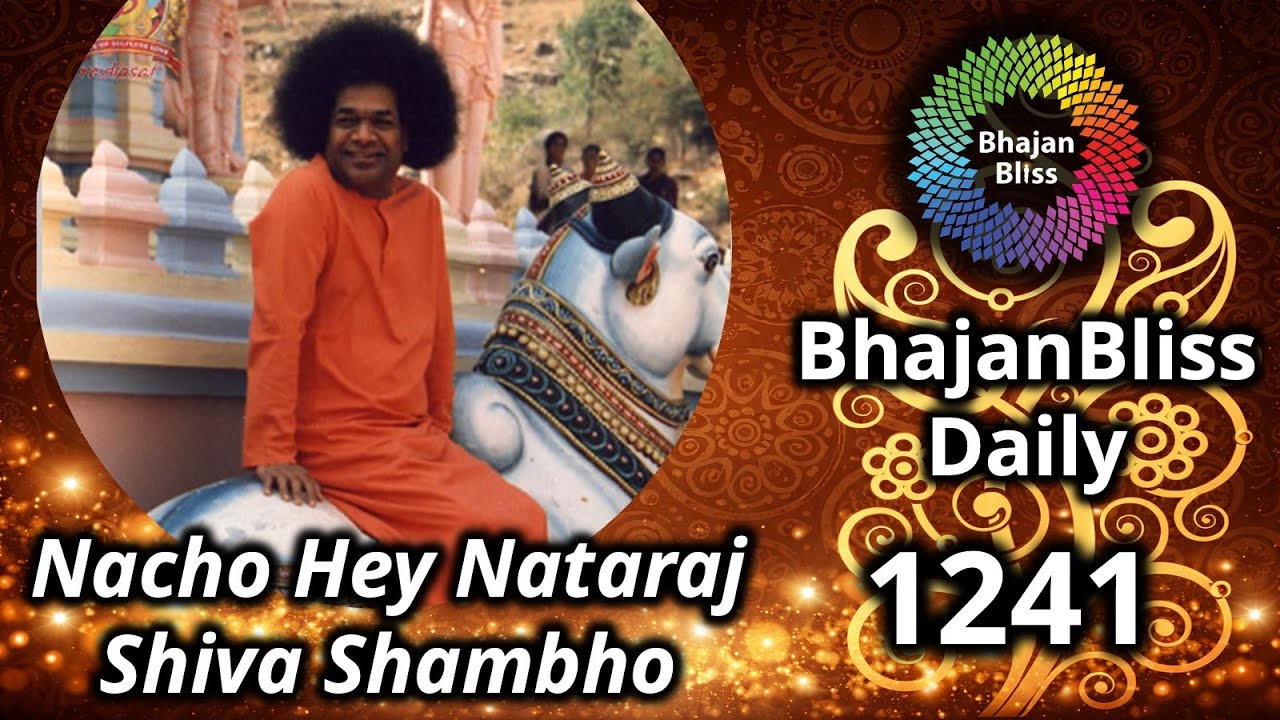 1241 | Nacho Hey Nataraj Shiva Shambho | BhajanBliss Daily