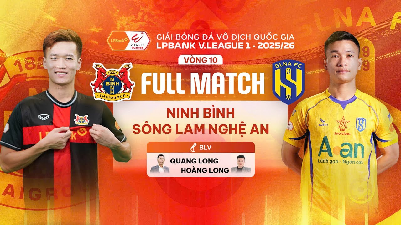 🔴NINH B&Igrave;NH FC - S&Ocirc;NG LAM NGHỆ AN | LPBANK V.LEAGUE 1 - 2025/26