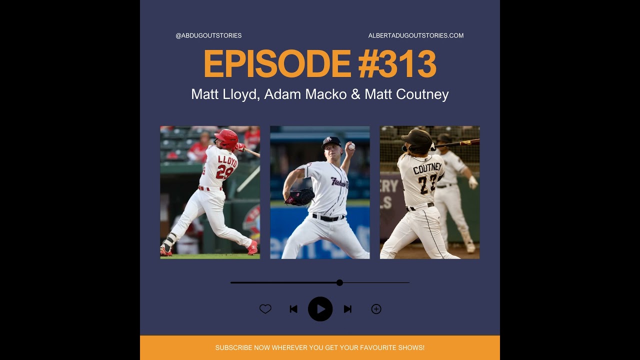 Episode 313: Matt Lloyd, Adam Macko & Matt Coutney