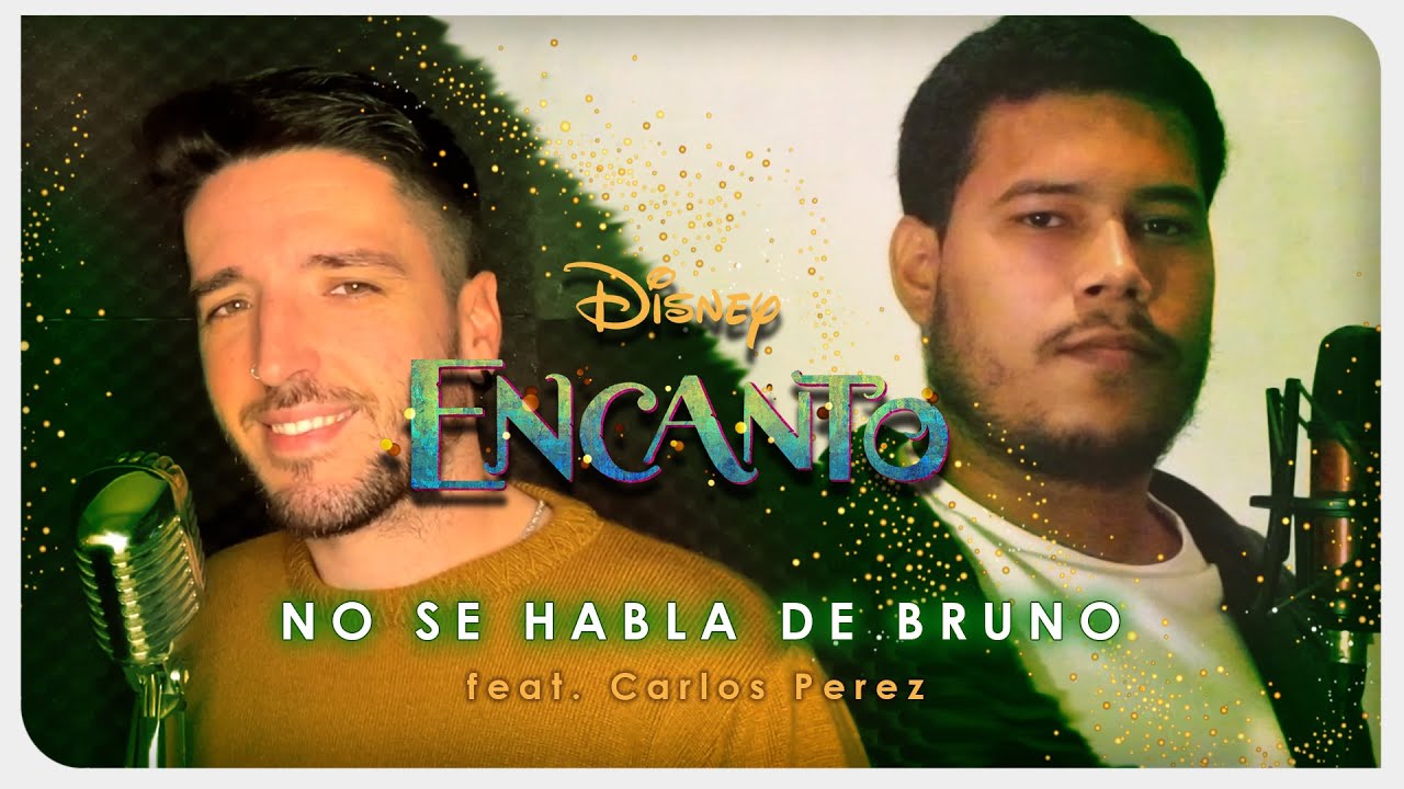 Encanto - No se Habla de Bruno (feat. Carlos Perez)  | ZICCARD
