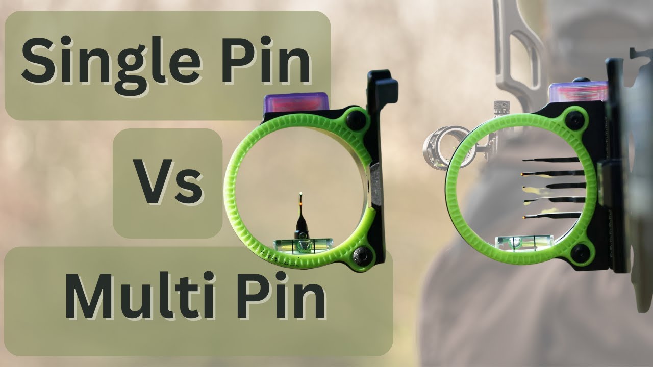 Single pin or multi pin archery sight. Which is best ?
