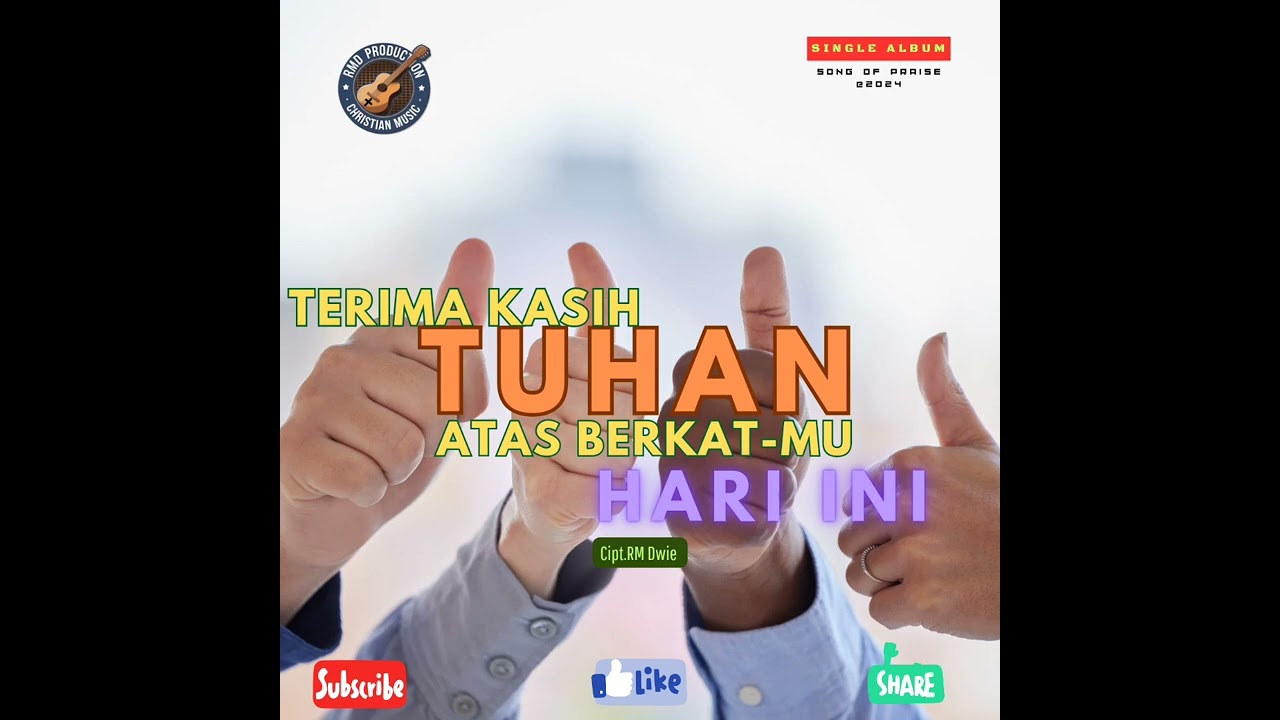TERIMA KASIH TUHAN ATAS BERKAT-MU HARI INI @rmdchannelindonesia8110