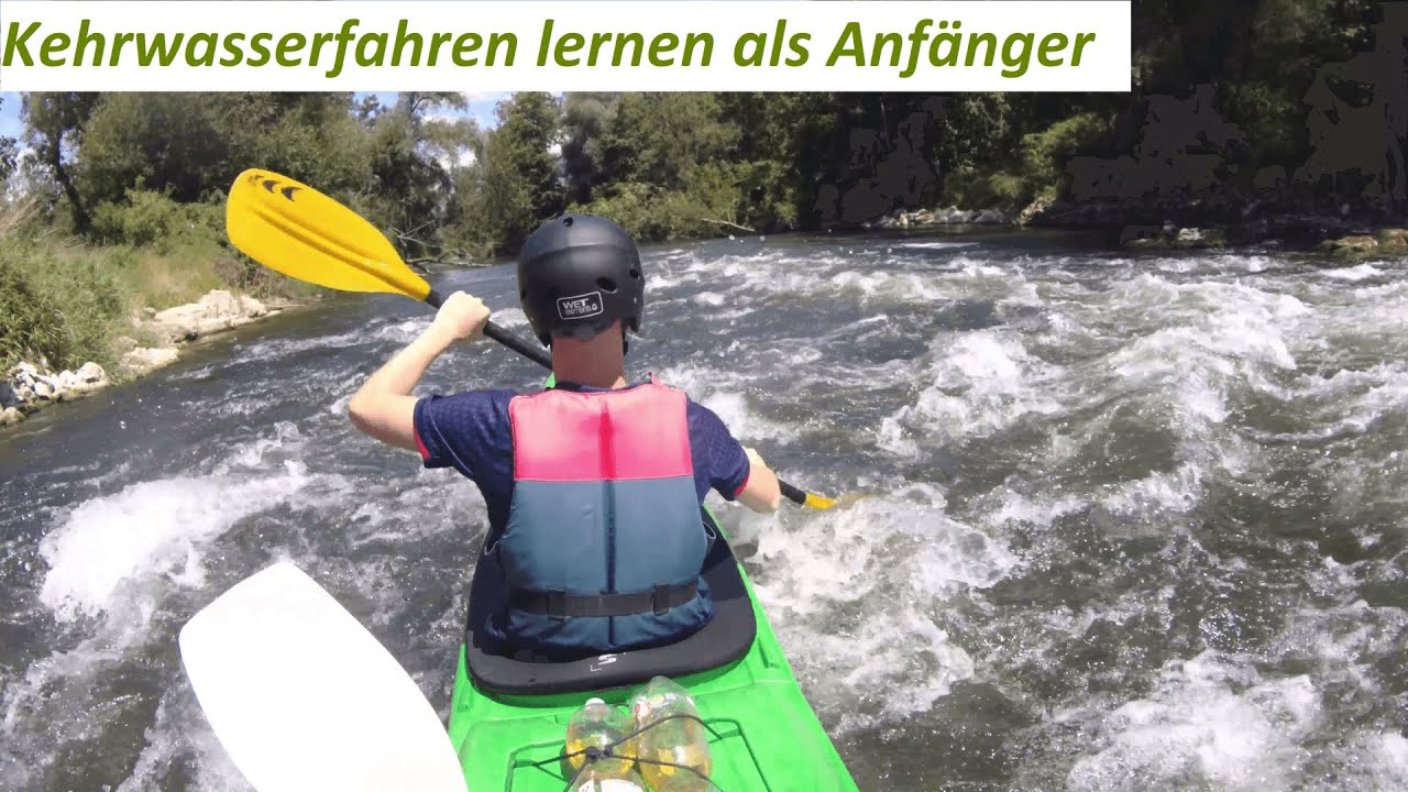 Als Anfänger im Zweier Natseq Kajak. Das erste Mal einen Fluss befahren, Kehrwasser fahren lernen