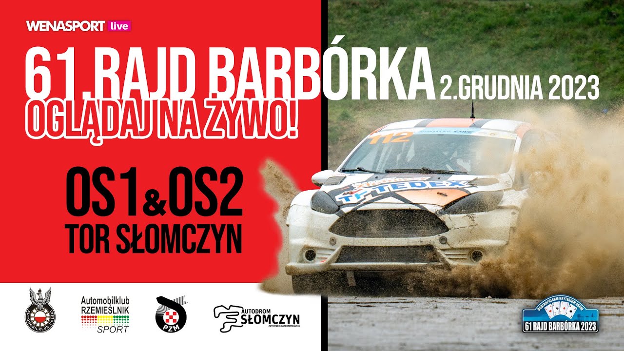 🔴 NA ŻYWO 61. RAJD BARBÓRKA 2023 - OS1 & OS2 Tor Słomczyn