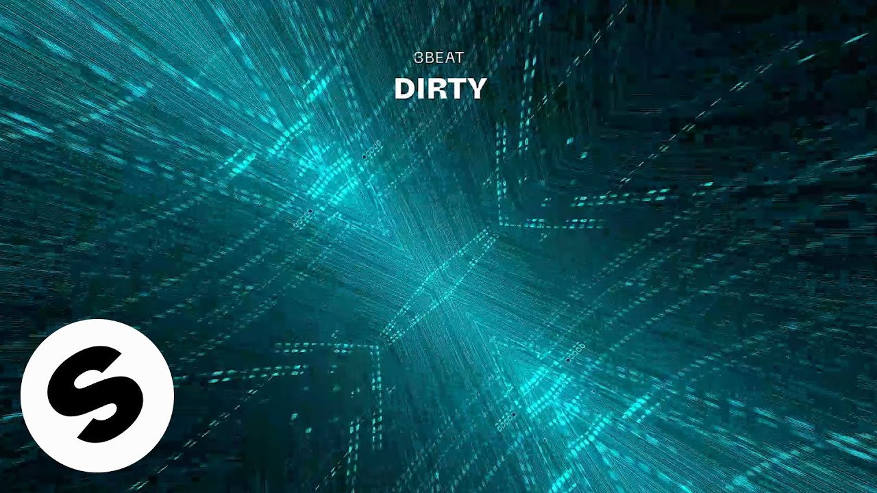 3Beat - Dirty (Official Audio)