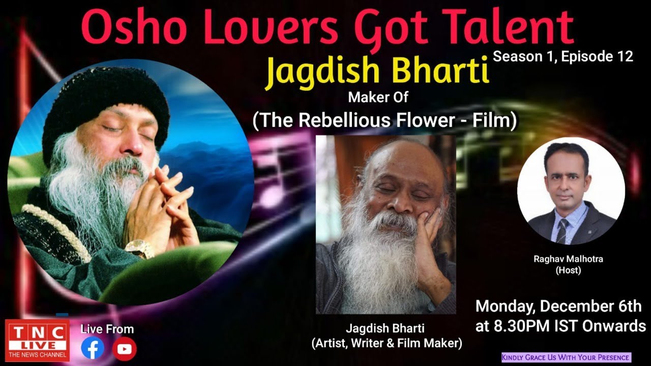 Osho Lovers Got Talent with Swami Jagdish Bharti maker of The Rebeleus Flower | TNC LIVE