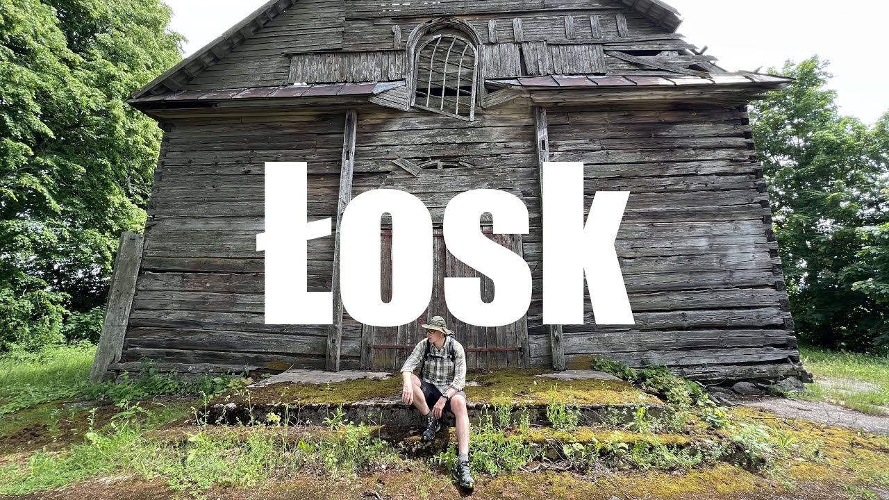 Вёска Лоск/Losk. Вандруем па Беларусі