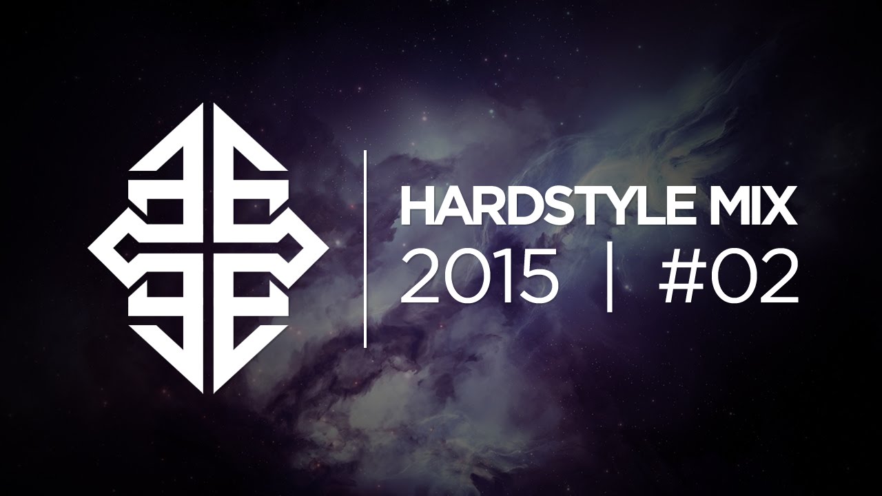 Hardstyle Selection | Hardstyle Mix 2015 | Vol. 2 (Raw)