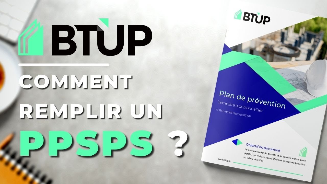 PPSPS - Comment rédiger un PPSPS AVEC UN EXEMPLE vierge