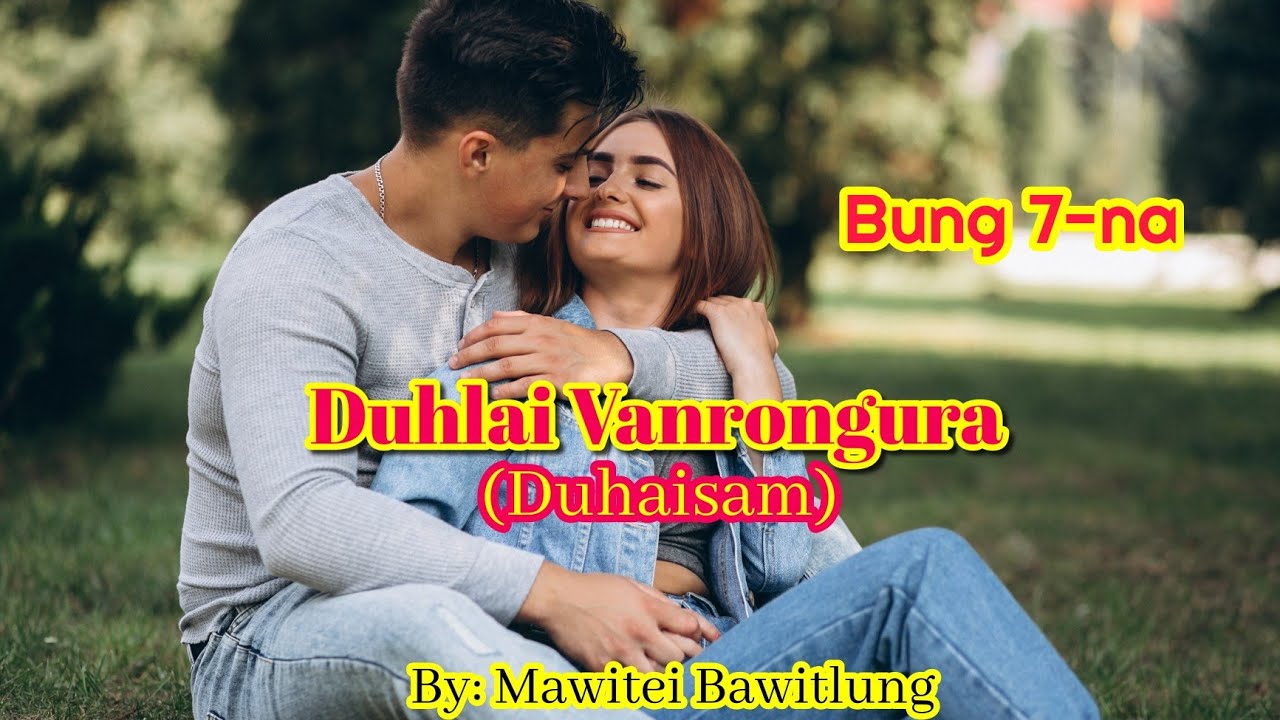 Duhlai Vanrongura - 7