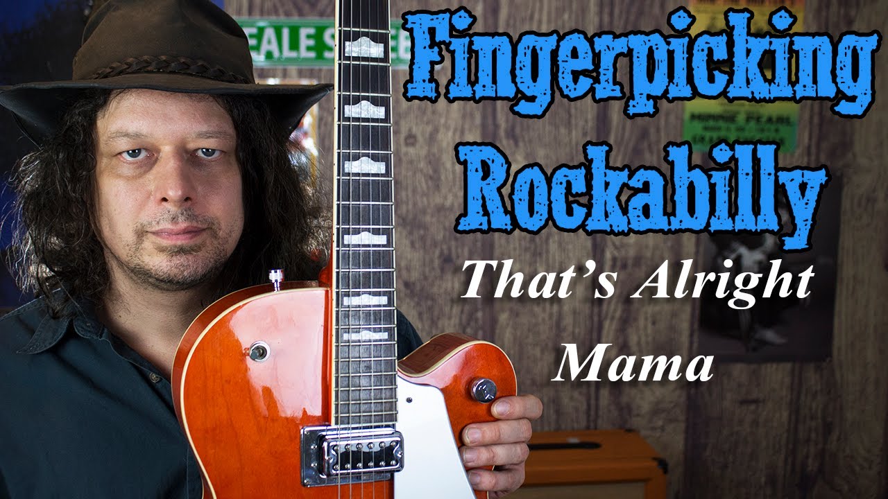 That's Alright Mama - Fingerpicking Rockabilly - Edward Phillips