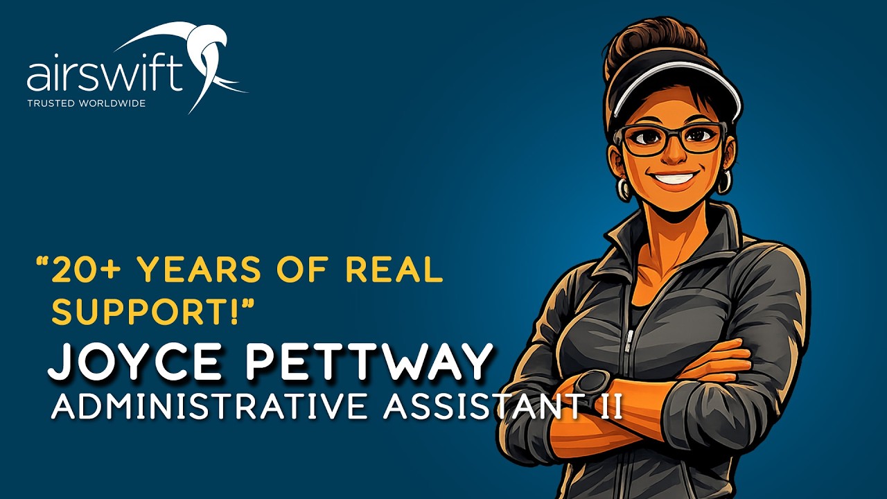 Why I&rsquo;ve Worked With Airswift Since 2001 | Real Care, Appreciation, Lasting Support