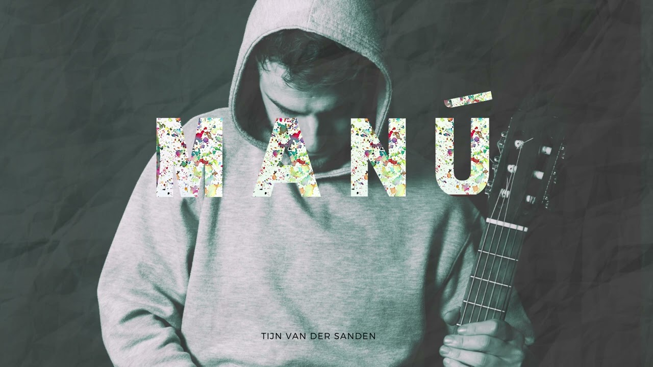 Tijn van der Sanden - Manú