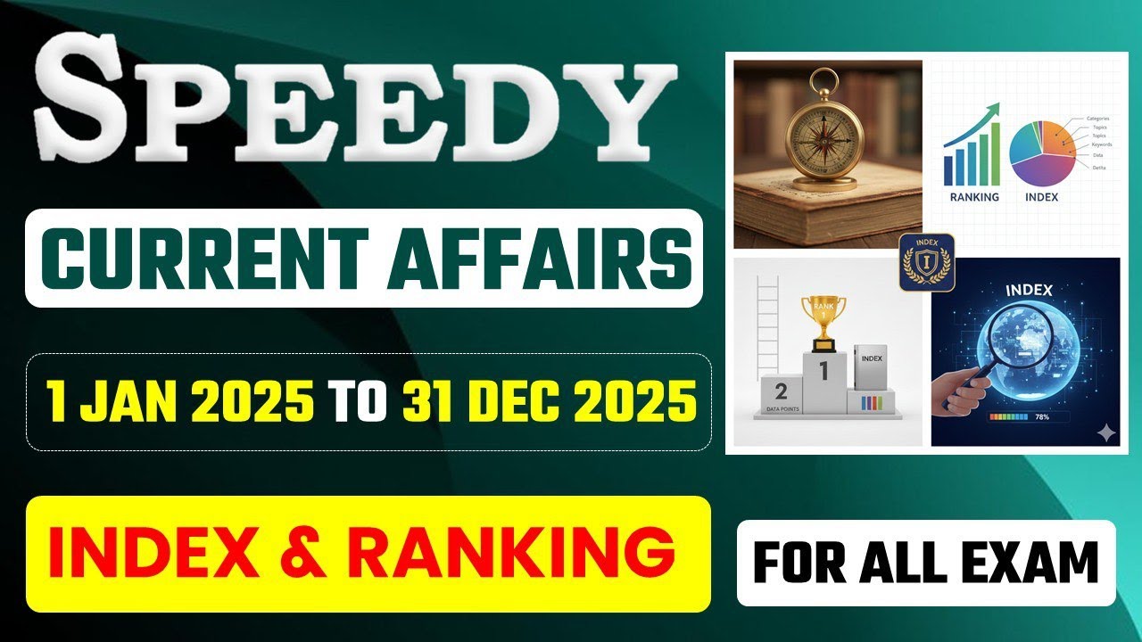 Index & Ranking Last 1 Year CURRENT AFFAIRS||प्रमुख सूचकांक 2025 CURRENT AFFAIRS|Topic Wise CA