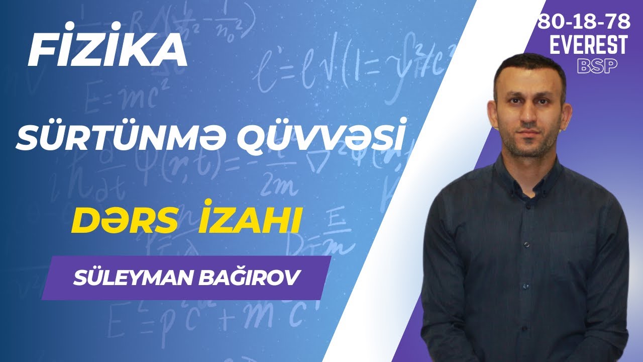 Sürtünmə qüvvəsi. Dərs izahı
