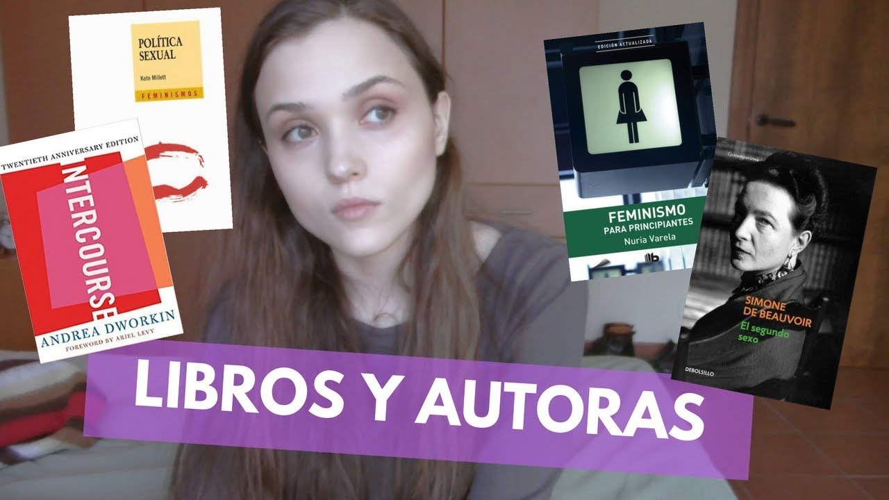 BIBLIOGRAFÍA FEMINISTA: LIBROS, AUTORAS