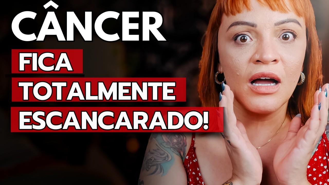 CÂNCER ATÉ O FINAL DE FEVEREIRO – UMA CONVERSA ESCLARECEDORA! ESCUTE ISSO COM ATENÇÃO!
